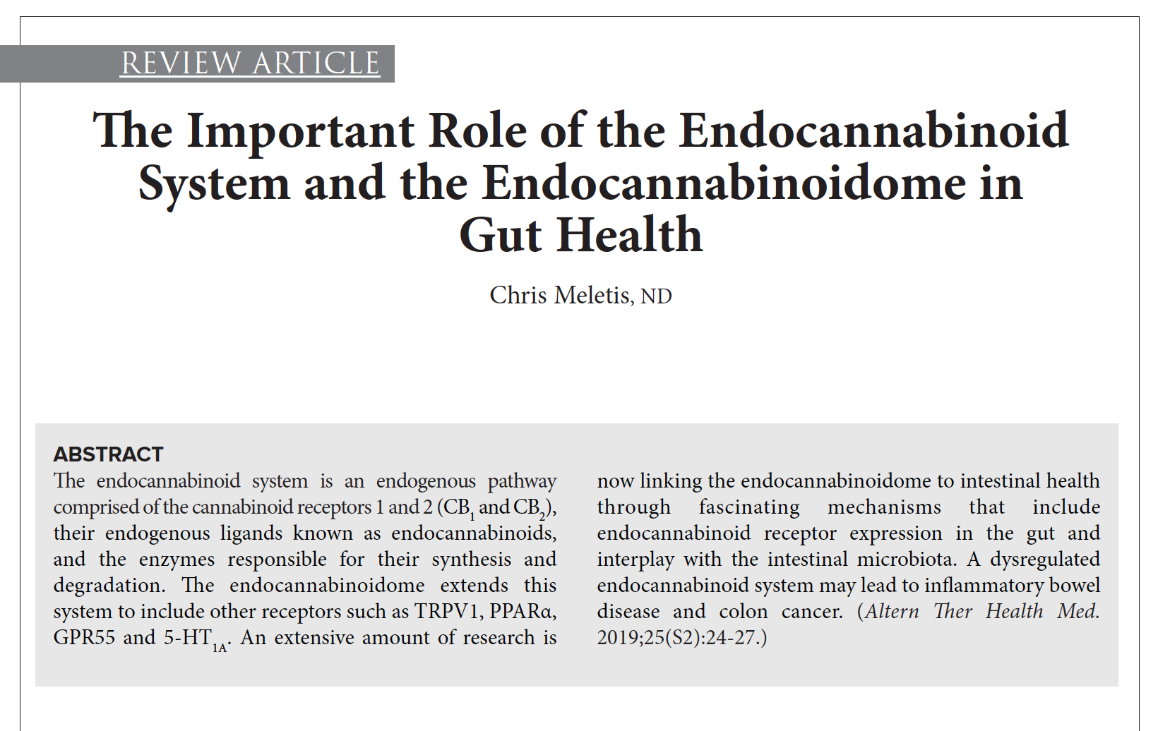 The Important Role of the Endocannabinoid System and the Endocannabinoidome in Gut Health